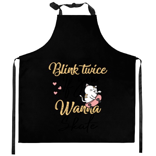 Blink Twice If You Wanna Skate Skating Lover Kitchen Aprons