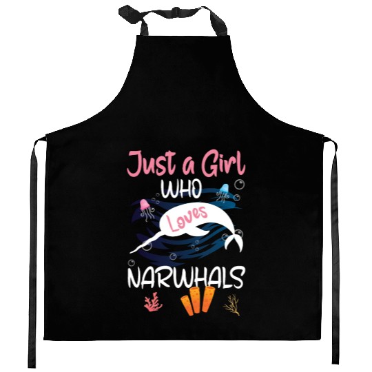 Narwhal Just a Girl Who Loves Narwhals Kitchen Aprons