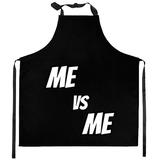 Me vs Me (white) Kitchen Aprons