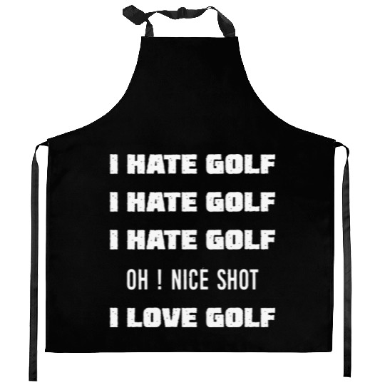 I Hate Golf I Love Golf Kitchen Aprons