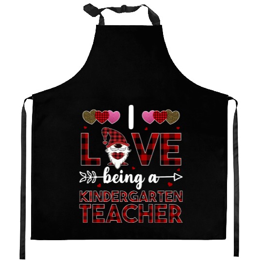 I Love Being A Kindergarten Teacher Kitchen Aprons