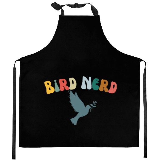 Bird Nerd , Bird Lover Kitchen Aprons