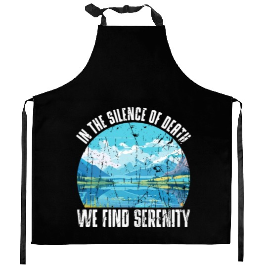 In the silence of death, we find serenity - Kitchen Aprons