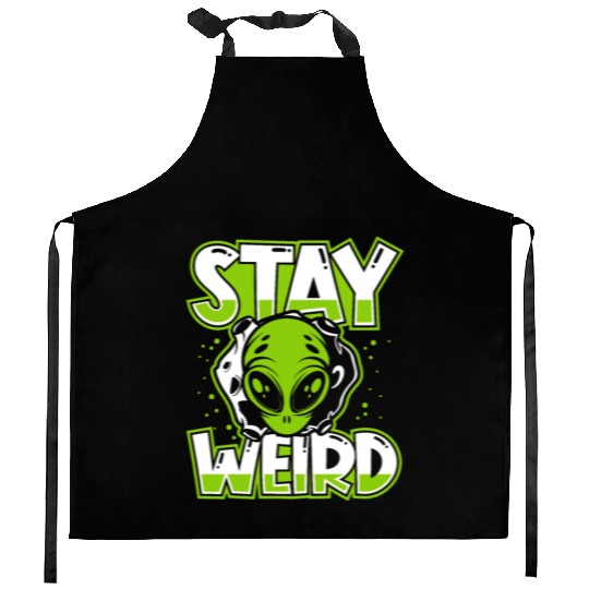 Stay Weird Extraterrestrial Ufo Conspiracy Alien Kitchen Aprons