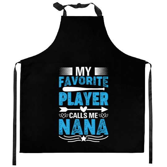My Favorite Player Calls Me Nana Baseball Heart Cu Kitchen Aprons