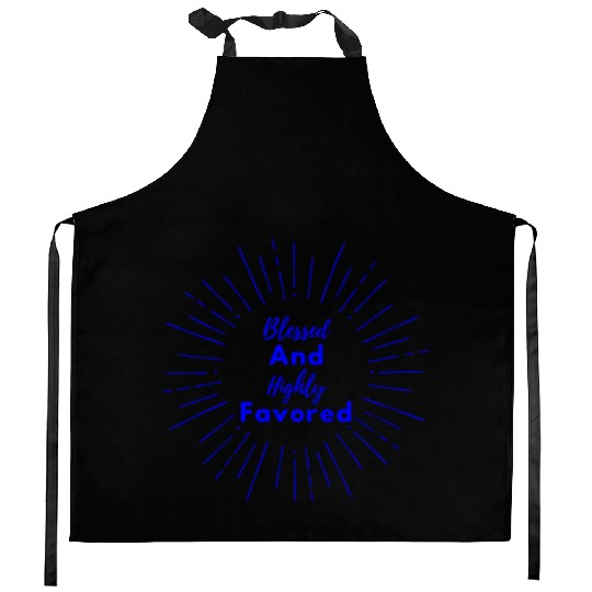 Blessed and Highly Favored Blue Kitchen Aprons