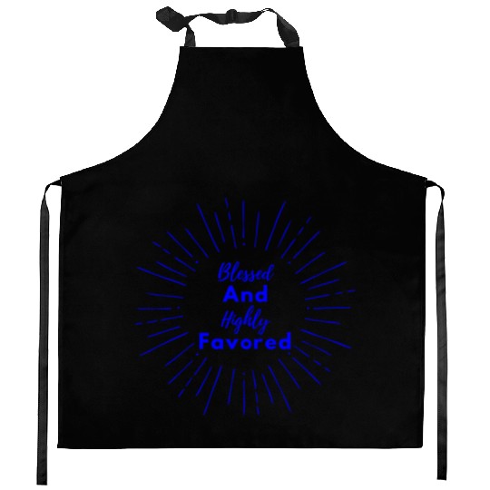 Blessed and Highly Favored Blue Kitchen Aprons