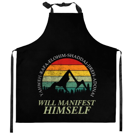 Yahweh - Will Manifest Himself Worshiper Inspiring Kitchen Aprons