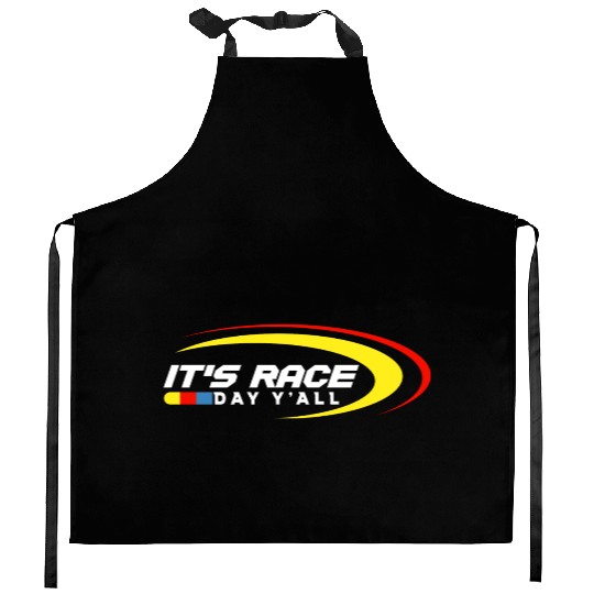 It s Race Day Y all Funny Racing Drag Kitchen Aprons