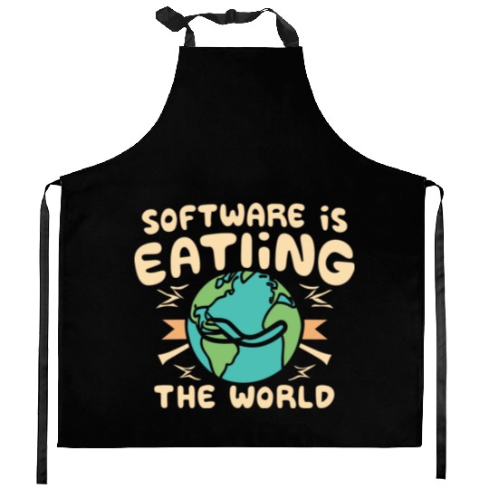 Software is eating the world Kitchen Aprons