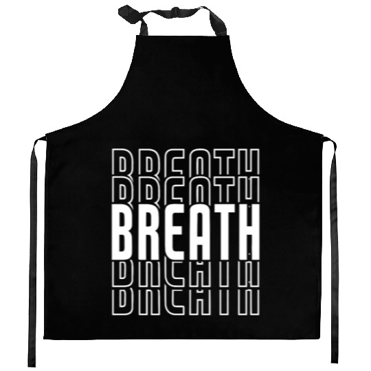 Breath Yoga Meditation Kitchen Aprons