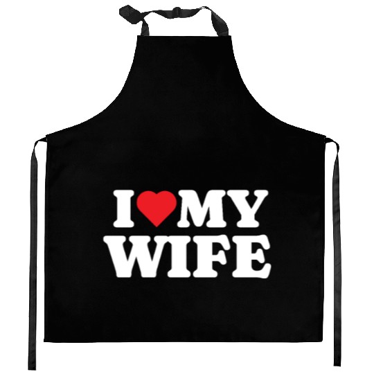 I Love My Wife Kitchen Aprons