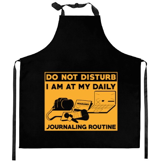 Journaling Routine Funny Do not Disturb Journaling Kitchen Aprons
