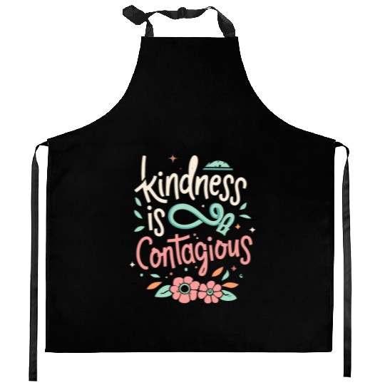 Kindness is Contagious Kitchen Aprons
