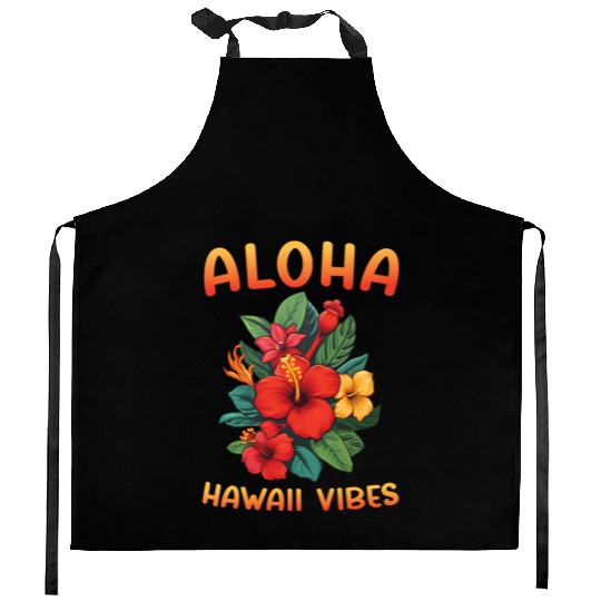 Hawaii's Aloha Vibes and Hibiscus Magic Hawaii Kitchen Aprons