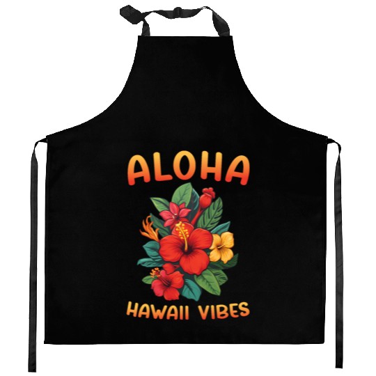 Hawaii's Aloha Vibes and Hibiscus Magic Hawaii Kitchen Aprons