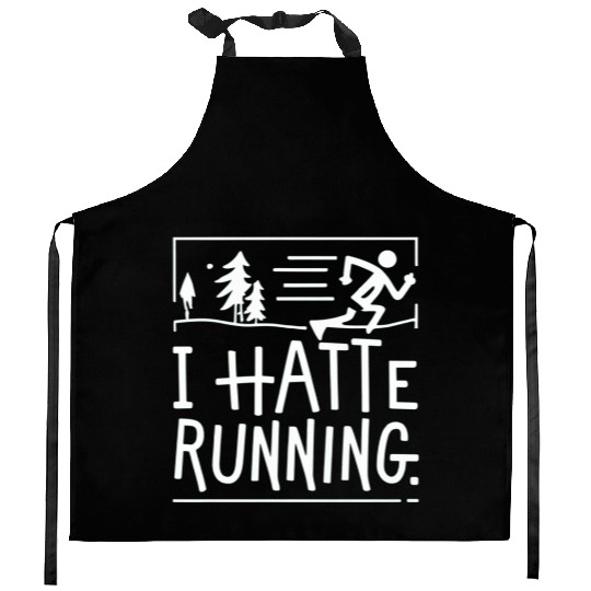 I Hate Running Funny Sarcastic Marathon Runner Kitchen Aprons