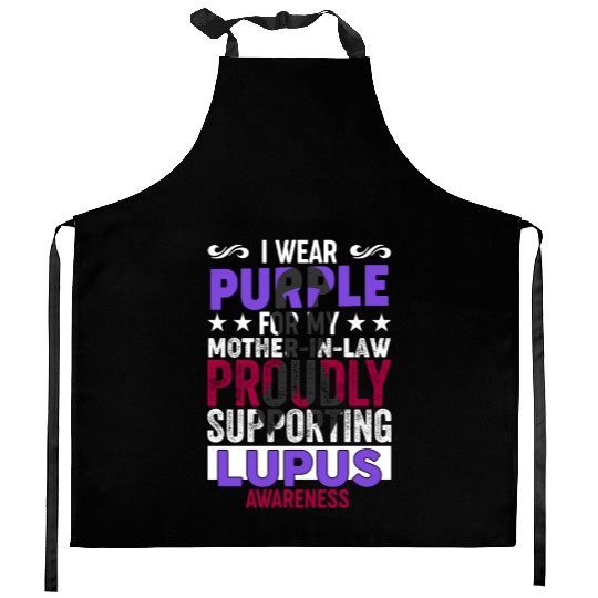 I wear Purple for my Mother-in-Law Lupus Awareness Kitchen Aprons