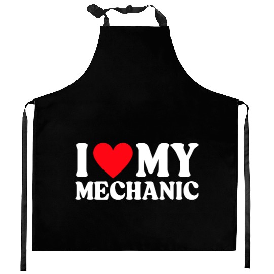 I Love My Mechanic I Heart My Mechanic Kitchen Aprons