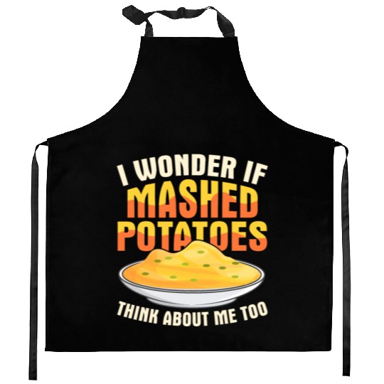 I Wonder If Mashed Potatoes Thanksgiving Food Kitchen Aprons