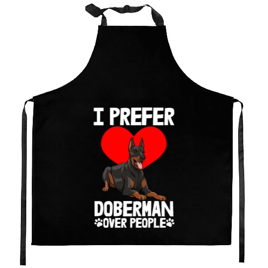 I Prefer Doberman Kitchen Aprons