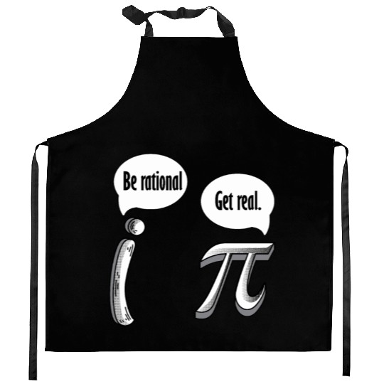 Be Rational Get Real, Math Pi Day Kitchen Aprons