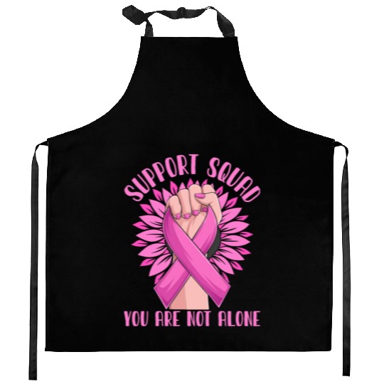 Support Squad You Are Not Alone Kitchen Aprons