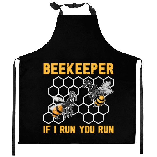 When I run you run too bee funny beekeeper Kitchen Aprons