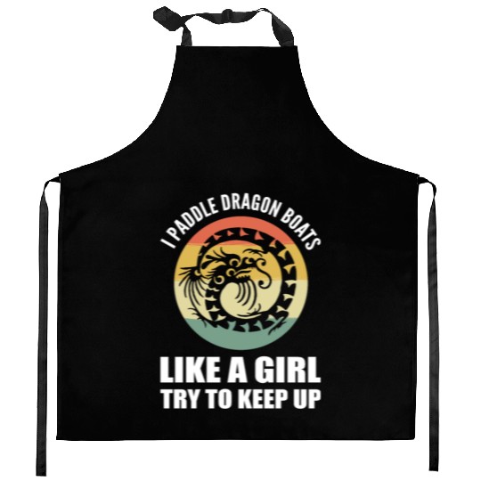 Paddle Dragon Boats Boat Sailor or Kayaker Gift Kitchen Aprons