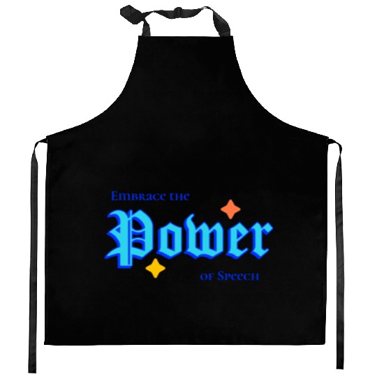 Writer: Embrace the power of speech Kitchen Aprons