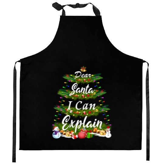 Dear Santa, I Can Explain - Christmas Tree Kitchen Aprons