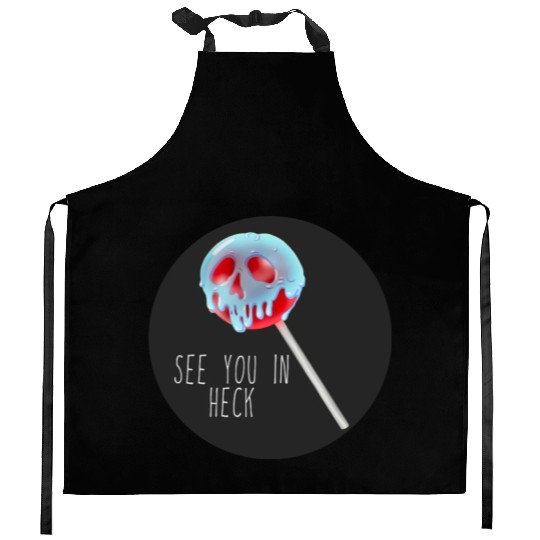 See You In Heck Poison Skull Candy Kitchen Aprons
