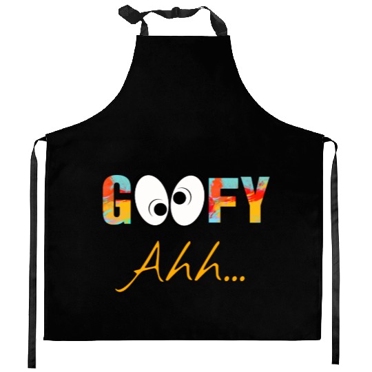 Funny GooFy Ahh Kitchen Aprons