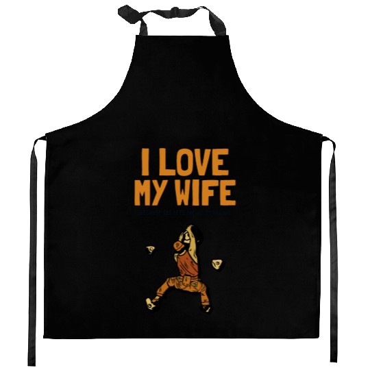 I love my Wife Climbing Bouldering Sport Free Kitchen Aprons