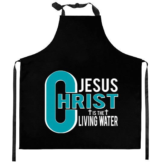 Jesus Is The Living Water Christian Christmas Kitchen Aprons