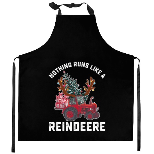Nothing Runs Like A Reindeere Tractor Reindeer Kitchen Aprons