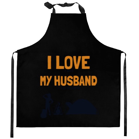 I love my Husband Camping Campgrounds Glamping Kitchen Aprons