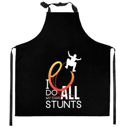 "I Do My Own Stunts" Daredevil Design Kitchen Aprons