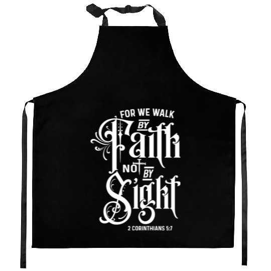 Love By Faith Bot By Sight Love Jesus Christian Kitchen Aprons