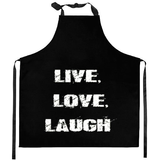 live love laugh Kitchen Aprons
