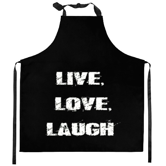 live love laugh Kitchen Aprons