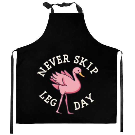 NEVER SKIP LEG DAY Kitchen Aprons
