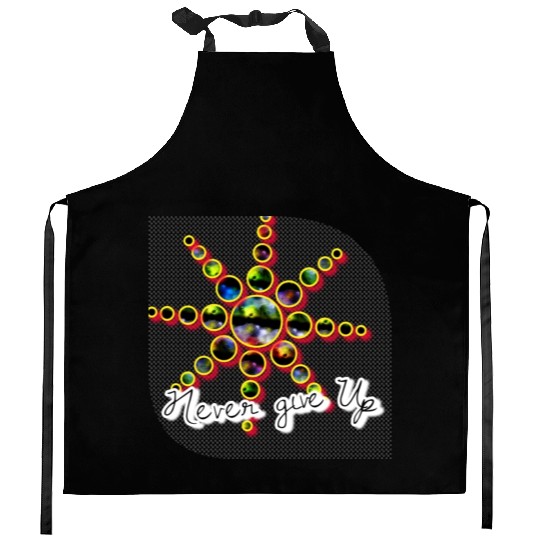 Never Give Up Kitchen Aprons