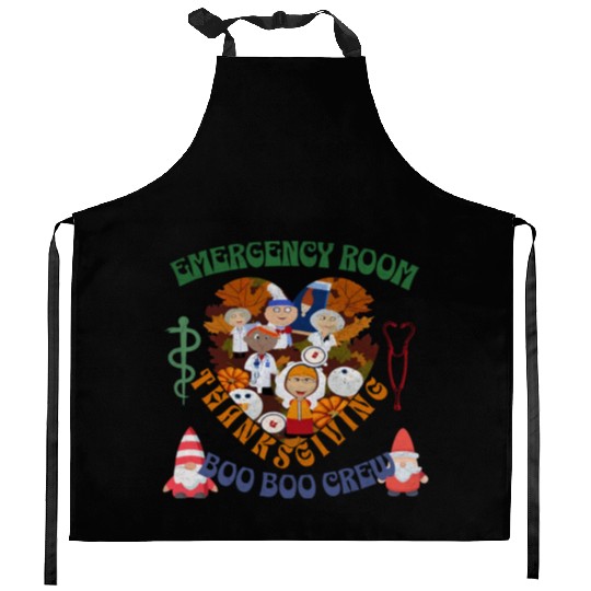Emergency Room Thanksgiving Boo Boo crew Kitchen Aprons
