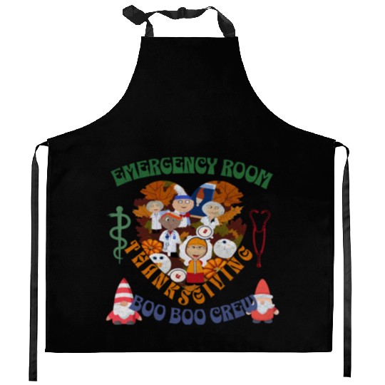 Emergency Room Thanksgiving Boo Boo crew Kitchen Aprons