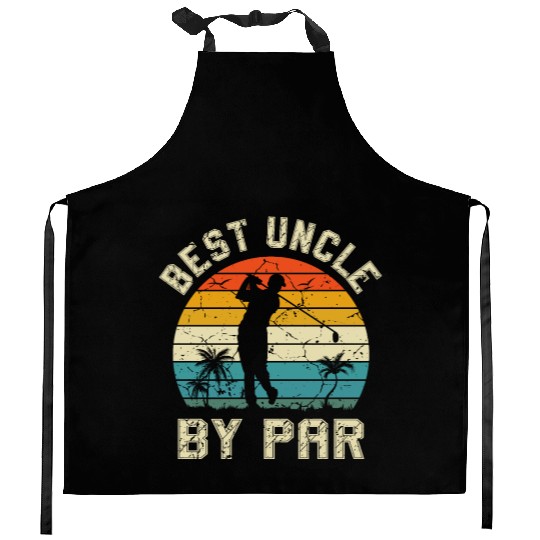 Best Uncle By Par, Father's Day Golf Golfing Kitchen Aprons