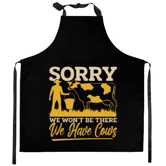 Cattle Farming Sorry We Won't Be There Cattle Farm Kitchen Aprons