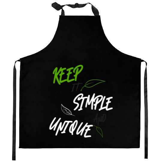 KEEP IT SIMPLE AND UNIQUE-WHITE GREEN LETTERING Kitchen Aprons