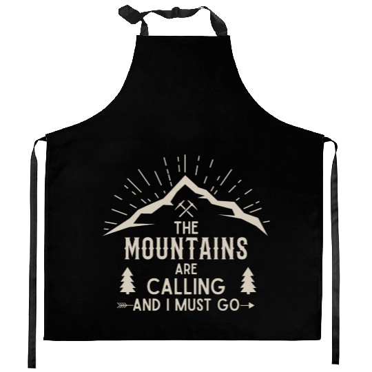 The Mountains are calling Hiking Climbing Nature Kitchen Aprons