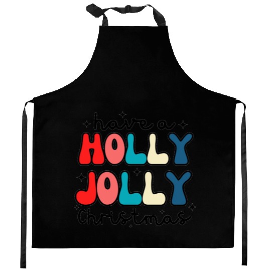 Have a holly jolly Christmas Kitchen Aprons
